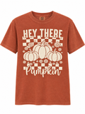 Hey There Pumpkin T-Shirt