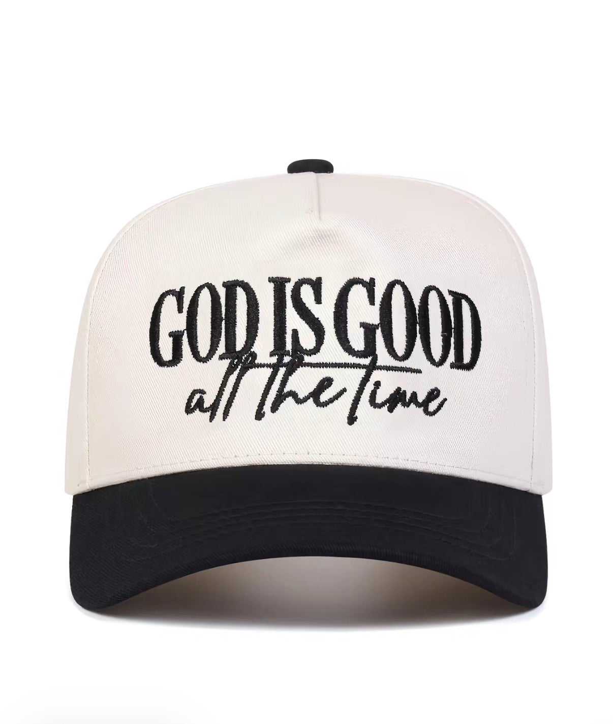 God Is Good All the Time Hat