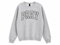 PRAY Crewneck