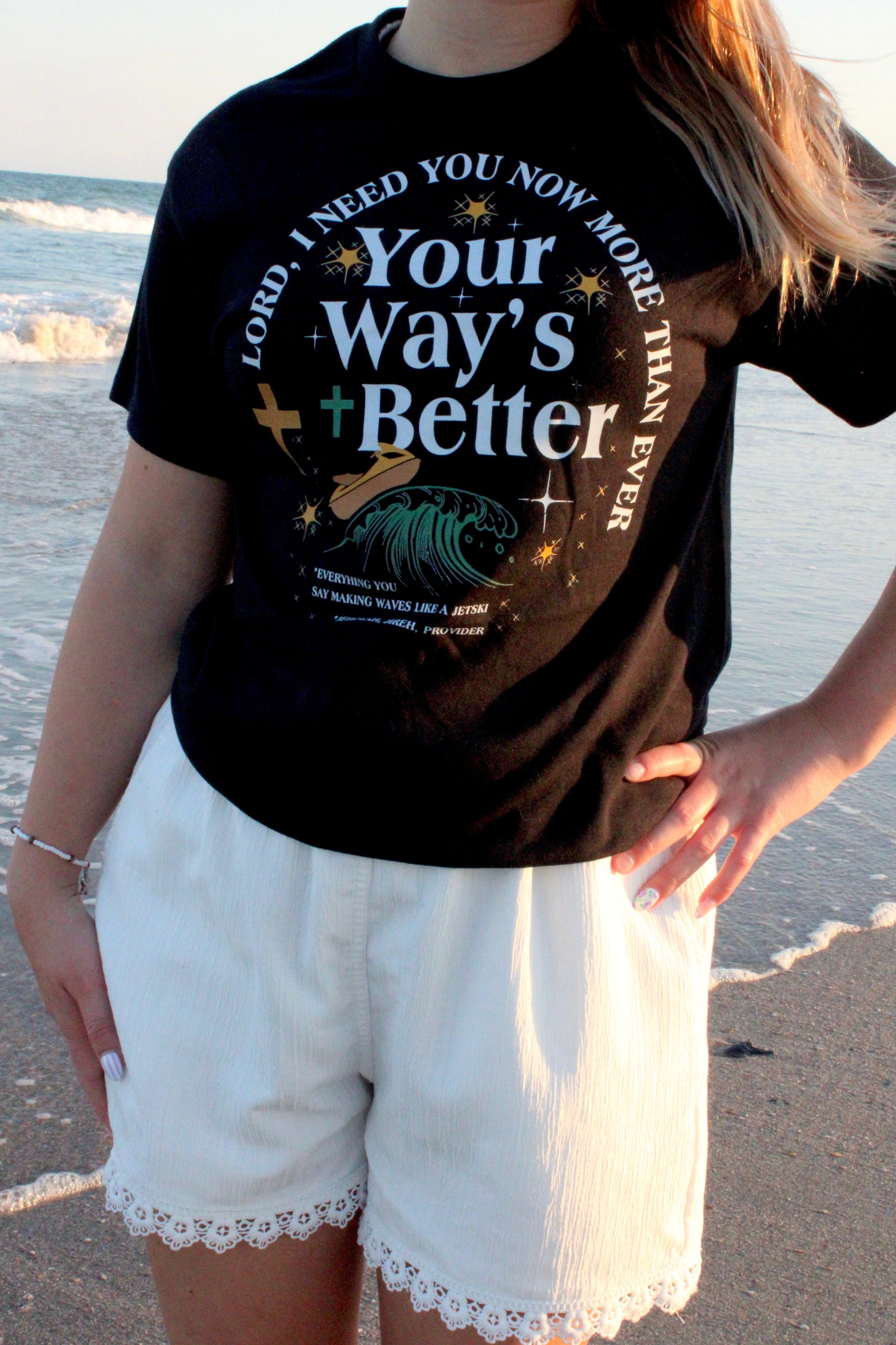 Your Way's Better T-Shirt