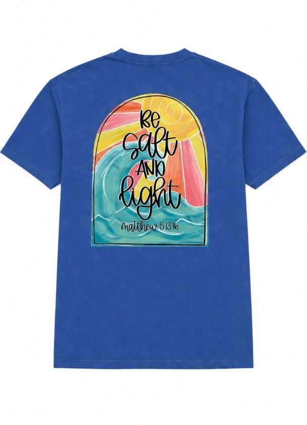 Be The Salt and Light T-Shirt